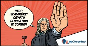 A comic style judge holds up a hand indicating "stop" to alert scammers that crypto regulation is coming